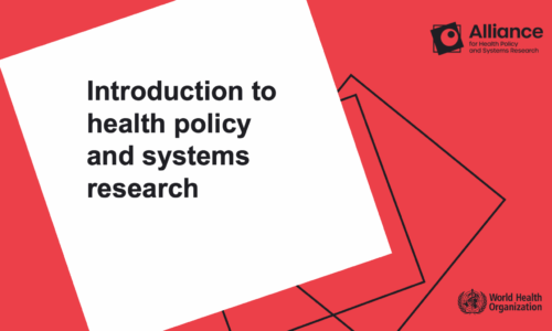 Introduction to health policy and systems research